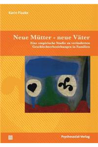 Neue Mutter - Neue Vater