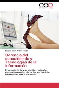 Gerencia del conocimiento y Tecnologías de la Información