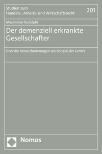 Der Demenziell Erkrankte Gesellschafter