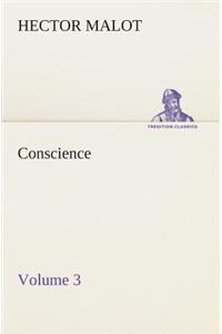 Conscience - Volume 3