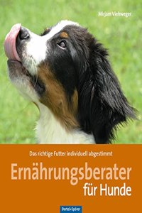 Ernahrungsratgeber fur Hunde