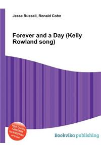 Forever and a Day (Kelly Rowland Song)