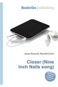 Closer (Nine Inch Nails Song)