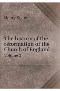 The History of the Reformation of the Church of England Volume 2