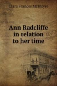 Ann Radcliffe in relation to her time