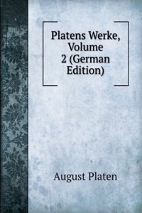 Platens Werke, Volume 2 (German Edition)