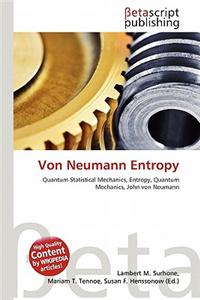 Von Neumann Entropy