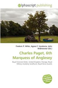 Charles Paget, 6th Marquess of Anglesey