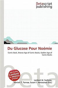 Du Glucose Pour No Mie