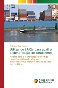 Utilizando LPA2v para auxiliar a identificação de contêineres