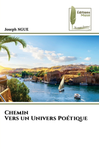 Chemin Vers un Univers Poétique