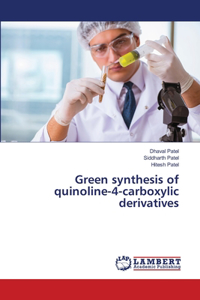 Green synthesis of quinoline-4-carboxylic derivatives