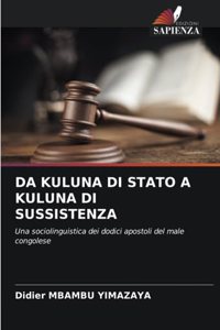 Da Kuluna Di Stato a Kuluna Di Sussistenza
