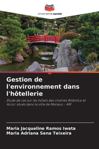 Gestion de l'environnement dans l'hôtellerie