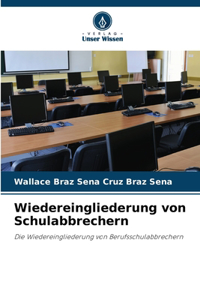Wiedereingliederung von Schulabbrechern