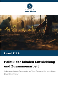 Politik der lokalen Entwicklung und Zusammenarbeit