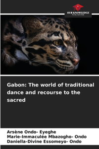 Gabon: The world of traditional dance and recourse to the sacred