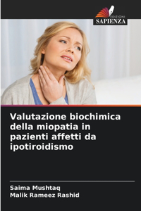 Valutazione biochimica della miopatia in pazienti affetti da ipotiroidismo