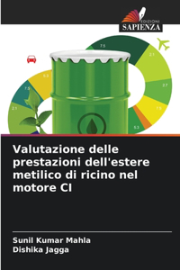 Valutazione delle prestazioni dell'estere metilico di ricino nel motore CI