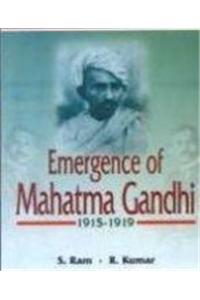 Emergence of Mahatma Gandhi (1915-1919)