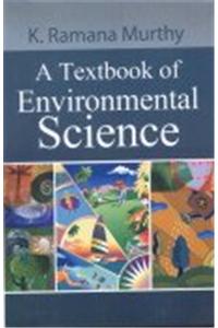 A Textbook of Environmental Science