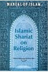 Manual of Islam: Islamic Shariat on Religion