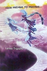 From Preying To Praying