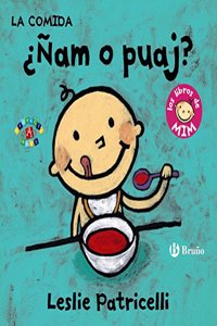 La comida: Â¿Nam o puaj?: Los libros de Mim