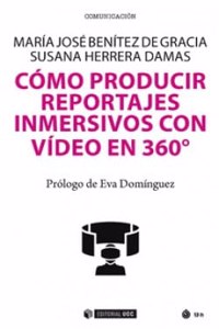 Como producir reportajes inmersivos con video en 360o