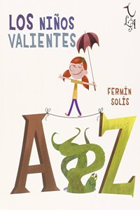 Los Ninos Valientes