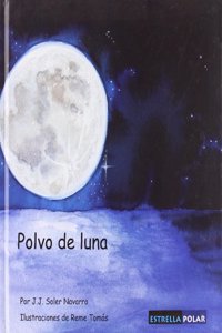 Polvo De Luna/moon Dust (Estrella Polar)