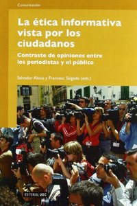 La etica informativa vista por los ciudadanos