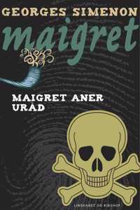 Maigret aner uråd