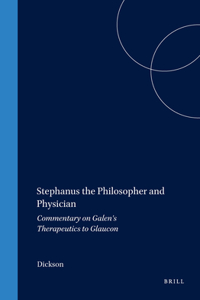 Stephanus the Philosopher and Physician