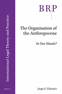 Organisation of the Anthropocene