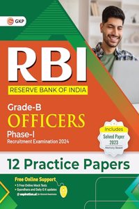 GKP RBI 2024 - Grade B Officers Ph I - 12 Practice Papers