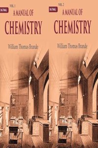 A Manual of Chemistry 2 Vols. Set [Hardcover]