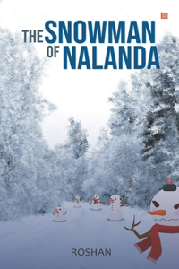 Snowman of Nalanda