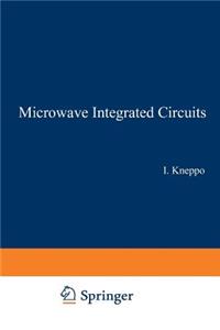 Microwave Integrated Circuits