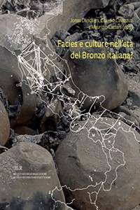 Facies E Culture Nell'eta del Bronzo Italiana?