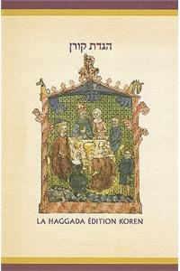 The Koren Illustrated Haggada: A Hebrew/French Passover Haggada