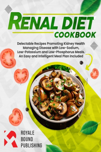 Renal Diet Cookbook