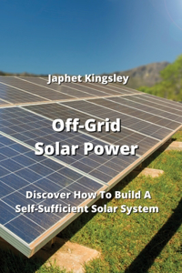 Off-Grid Solar Power