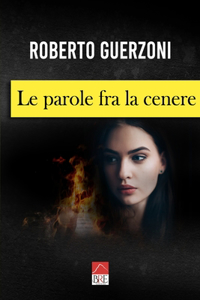 Le parole fra la cenere