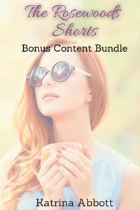 The Rosewoods Shorts - Bonus Content Bundle