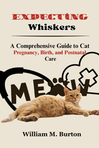Expecting Whiskers