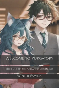 Welcome to Purgatory