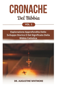 Cronache Del Bibbia Vol. 1