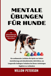 Mentale Übungen für Hunde