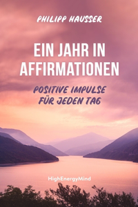 Jahr in Affirmationen